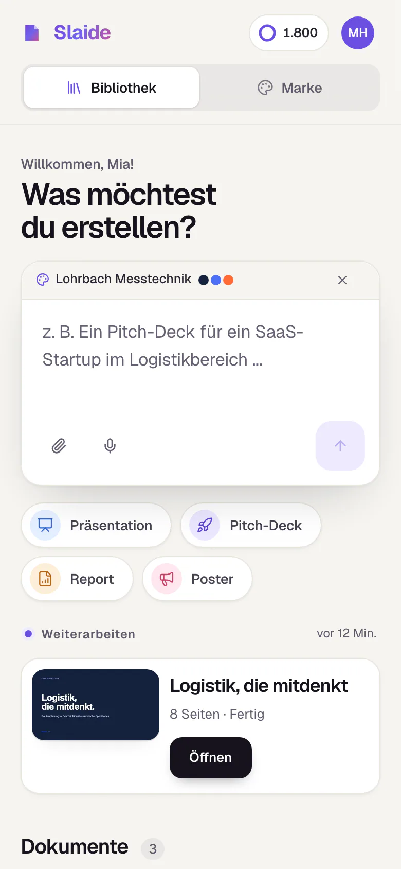 Die Slaide-Bibliothek auf dem Telefon: Überschrift, Eingabefeld mit dem Pfeil zum Generieren und darunter die Schnellstarts.