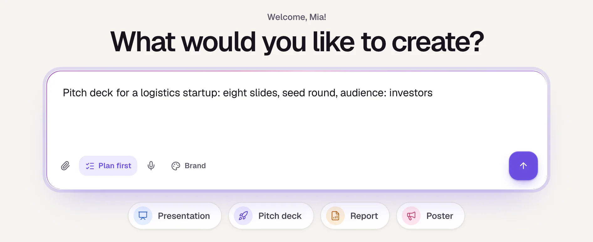 The Slaide start screen (Library): the heading “What would you like to create?”, below it the request box with an example request, paperclip, Plan first switch, Brand and Generate button, and the four quick starts underneath.