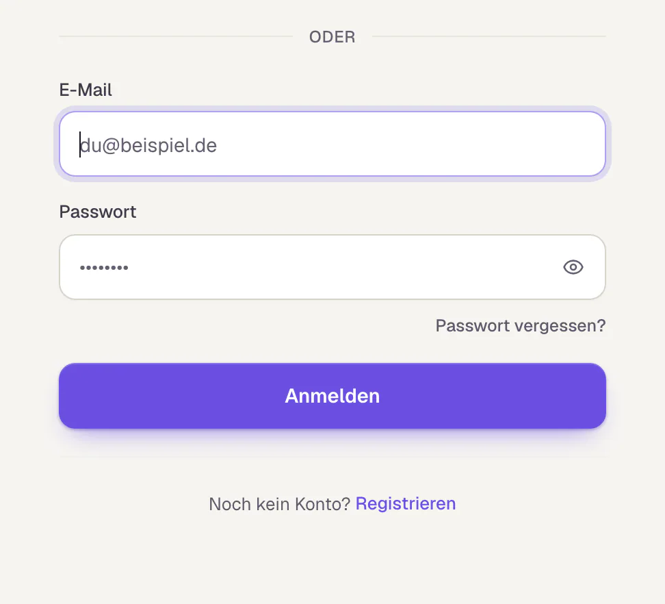 Das Anmeldeformular mit E-Mail: die Felder E-Mail und Passwort, rechts darüber der Link Passwort vergessen? und der Knopf Anmelden.