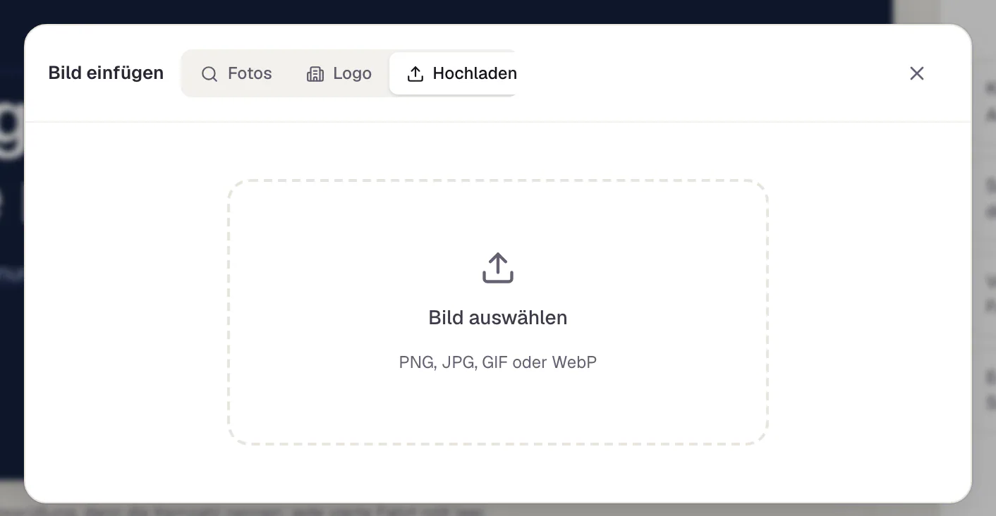 Der Reiter Hochladen im Fenster „Bild einfügen“: ein gestricheltes Feld „Bild auswählen“ mit dem Hinweis auf die erlaubten Formate PNG, JPG, GIF oder WebP.