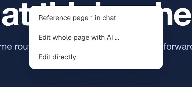 The right-click menu of a page in the Slaide editor with “Edit whole page with AI”, “Reference page 1 in chat” and “Edit directly”.