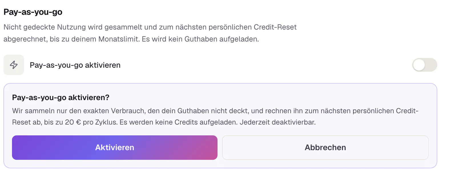 Die Rückfrage „Pay-as-you-go aktivieren?“ mit einem Hinweis, wie Slaide abrechnet, und den Knöpfen Abbrechen und Aktivieren.