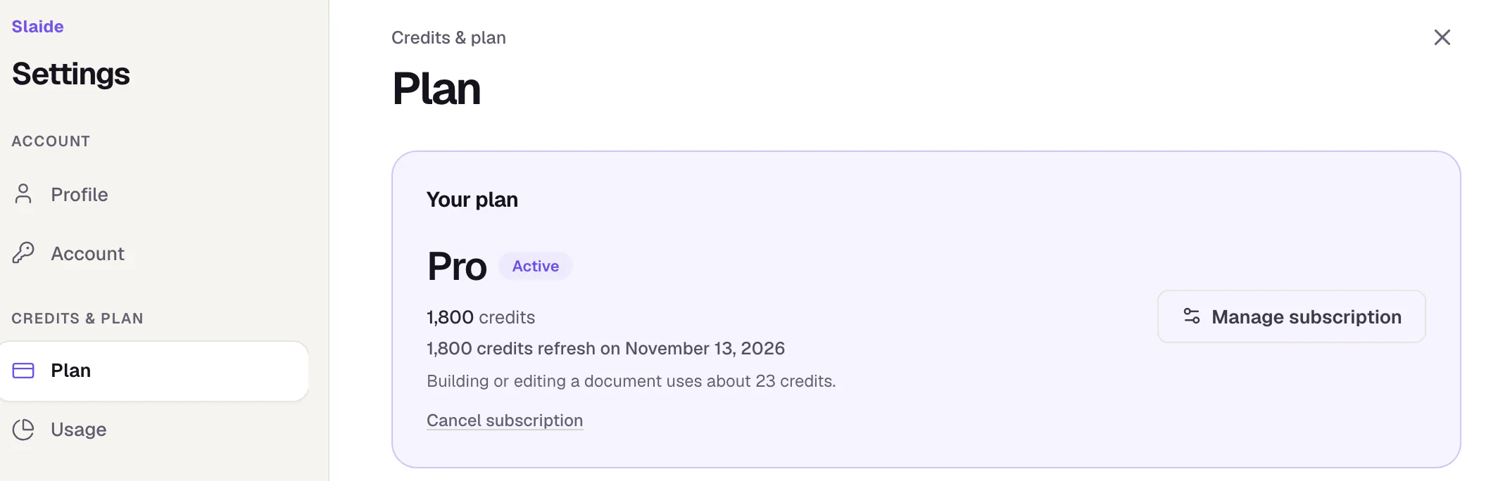 Slaide settings, Plan area: the Plan entry in the Credits and plan group on the left, and on the right the card Your plan with the Manage subscription button and the Cancel subscription link below it.
