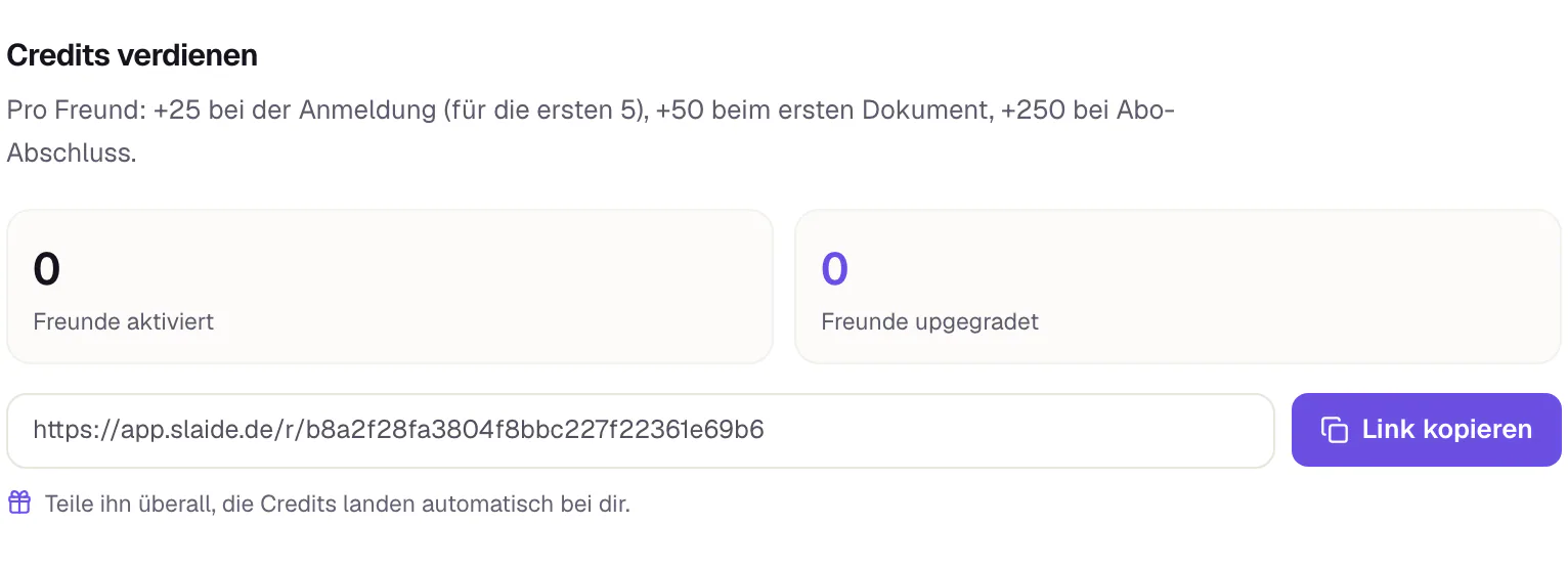 Die Karte Credits verdienen in den Einstellungen: ein Feld mit deinem persönlichen Einladungslink und rechts daneben der Knopf Link kopieren.