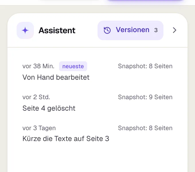 Der Reiter Versionen im Slaide-Assistenten mit drei gesicherten Ständen eines Pitch-Decks. Jeder Eintrag zeigt sein Alter, die Seitenzahl des Snapshots und seine Beschriftung, zum Beispiel „Seite 4 gelöscht“.