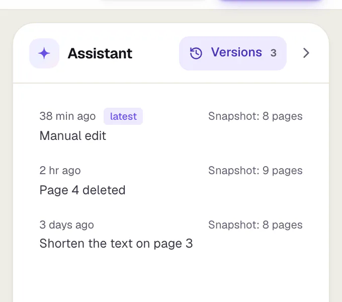 The Versions tab in the Slaide assistant with three saved states of a pitch deck. Each entry shows its age, the page count of the snapshot and its label, for example “Page 4 deleted”.