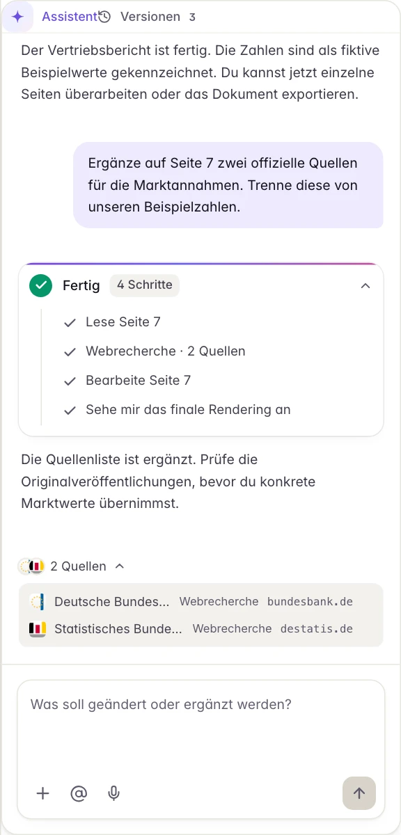 Deutscher Assistent mit abgeschlossenen Beispielschritten für Recherche und Bearbeitung sowie einer geöffneten Liste mit zwei als Webrecherche markierten offiziellen Quellen.